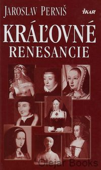 Kráľovné renesancie