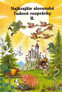 Najkrajšie slovenské ľudové rozprávky II.