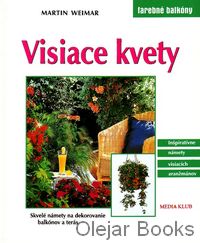 Visiace kvety