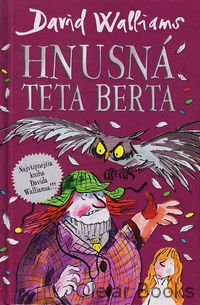 Hnusná teta Berta