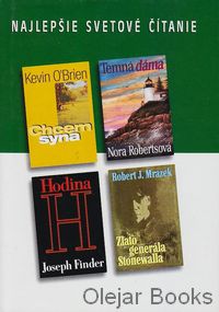 Hodina H, Zlato generála Stonewalla, Temná dáma, Chcem syna