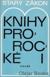 Starý zákon: Knihy prorocké I