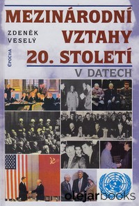Mezinárodní vztahy 20.století v datech
