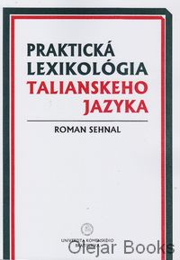 Praktická lexikológia talianskeho jazyka