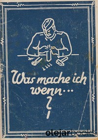 Was mache ich wenn...?