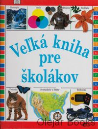Veľká kniha pre školákov