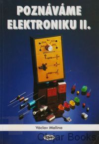 Poznáváme elektroniku II.