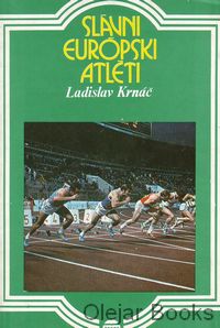 Slávni európski atléti