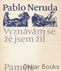 Vyznávám se, že jsem žil