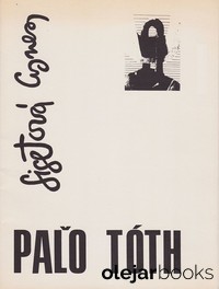 Paľo Tóth - Sochy; Agneša Sigetová - Kresby