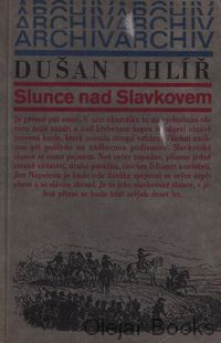 Slunce nad Slavkovem