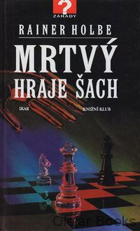 Mrvý hraje šach