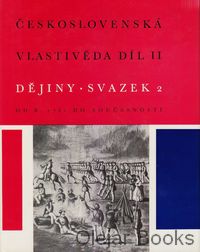 Československá vlastivěda II., Dějiny 2