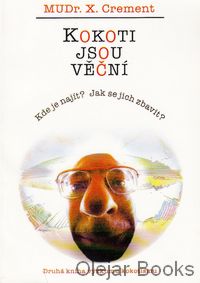 Kokoti jsou věční