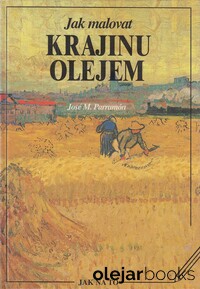 Jak malovat krajinu olejem