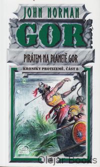 Pirátem na planetě Gor - 1. díl