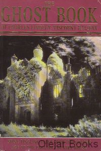 The Ghost Book of Charles Lindley, Viscount Halifax