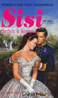 Sisi III: Srdce a koruna