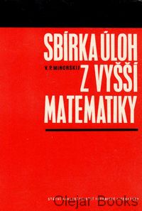 Sbírka úloh z vyšší matematiky