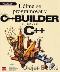 Učíme se programovat v C++ Builder a jazyce C++