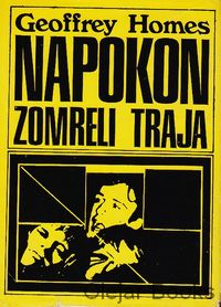 Napokon zomreli traja