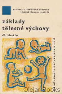 Základy tělesné výchovy dětí do 6 let