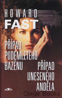 Případ podemletého bazénu, Případ uneseného anděla