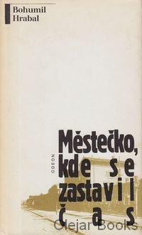 Městečko, kde se zastavil čas