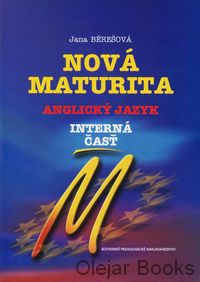 Nová maturita Anglický jazyk - Interná časť