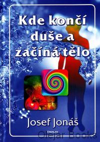 Kde končí duše a začíná tělo