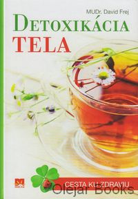 Detoxikácia tela
