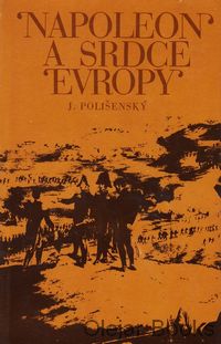 Napoleon a srdce Evropy