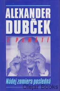 Nádej zomiera posledná