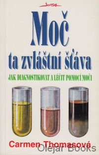 Moč - ta zvláštní šťáva