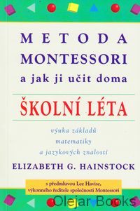 Metoda Montessori a jak ji učit doma - školní léta