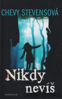 Nikdy nevíš