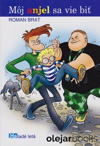 Môj anjel sa vie biť