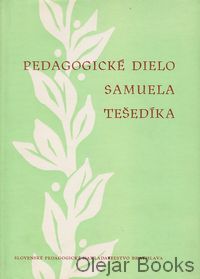 Pedagogické dielo Samuela Tešedíka