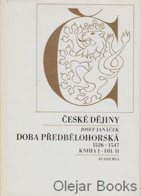 České dějiny - Doba Předbělohorská
