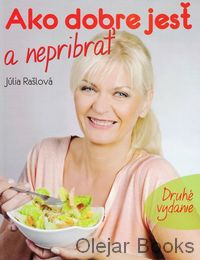 Ako dobre jesť a nepribrať