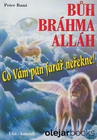 Bůh, Bráhma, Alláh