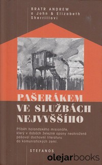 Pašerákem ve službách nejvyššího 