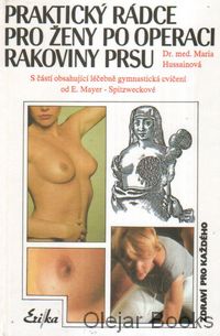 Praktický rádce pro ženy po operaci rakoviny prsu