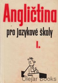 Angličtina pro jazykové školy I.