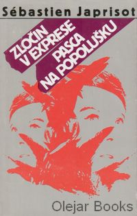 Zločin v exprese; Pasca na Popolušku