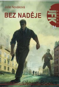 Agent JFK 34: Bez naděje