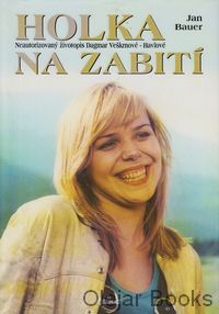 Holka na zabití