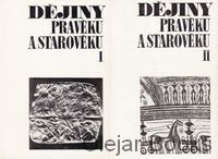 Dějiny pravěku a starověku I., II.