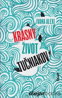 Krásny život tučniakov
