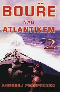 Bouře nad Atlantikem 2